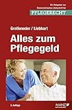 Alles zum Pflegegeld: Alle wichtigen Regelungen praxisnah im Überblick (Manz Ratgeber)