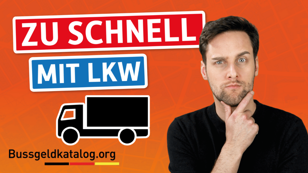 Welche Konsequenzen hat die Geschwindigkeitsüberschreitung mit dem Lkw?